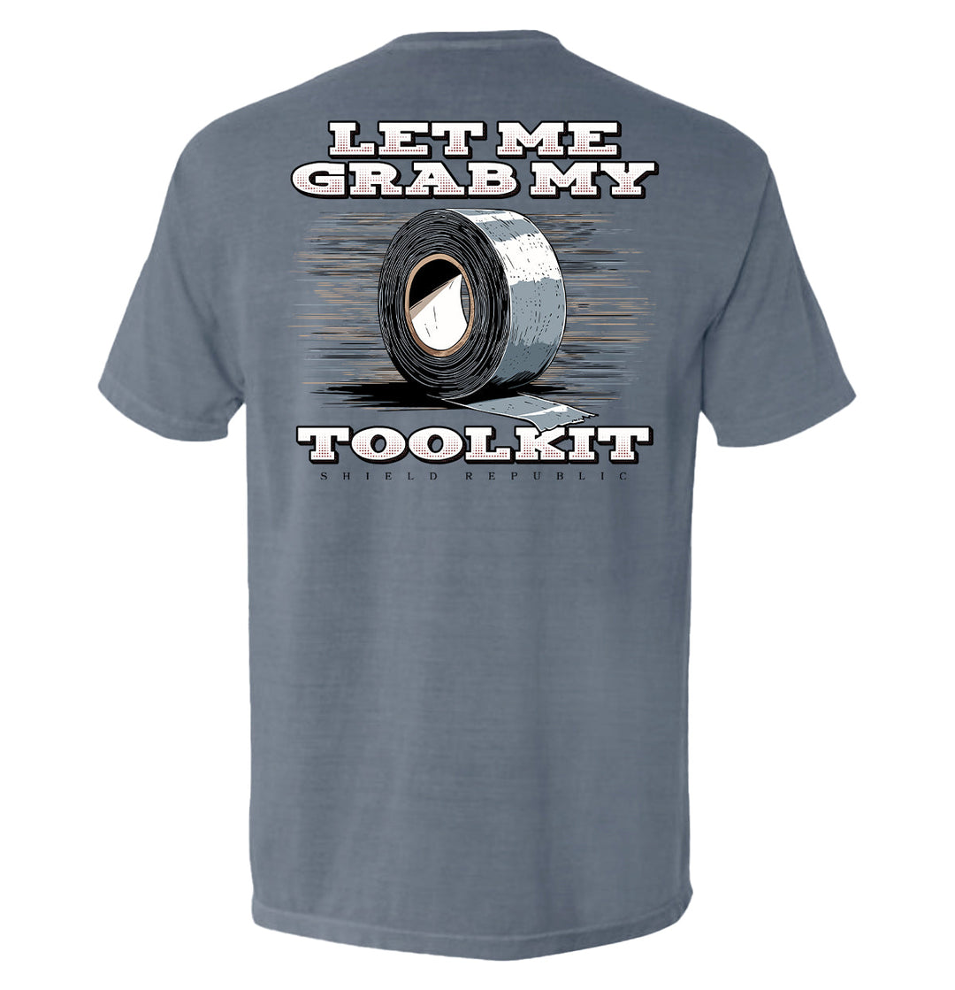 Let Me Grab My Toolkit Shirts