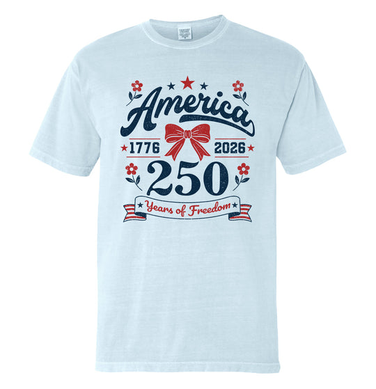 250 Years of Freedom