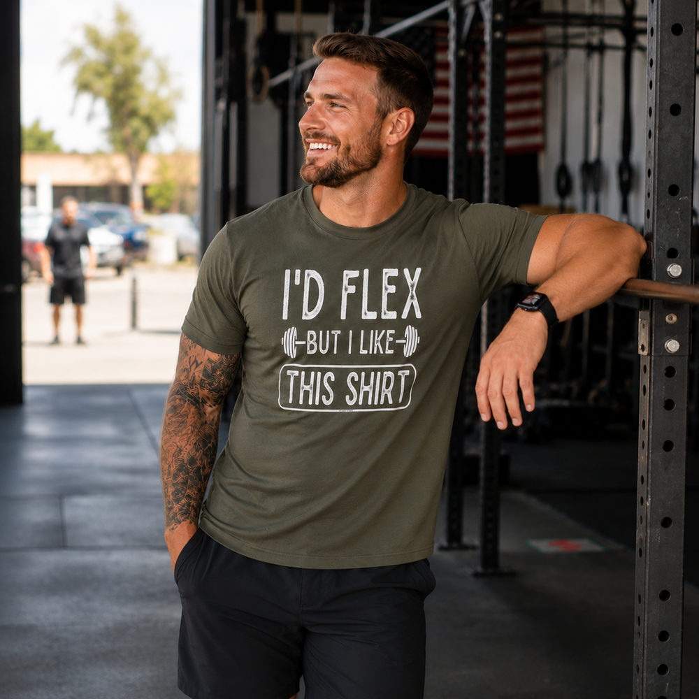 I'd Flex But I Like This Shirt T-Shirt