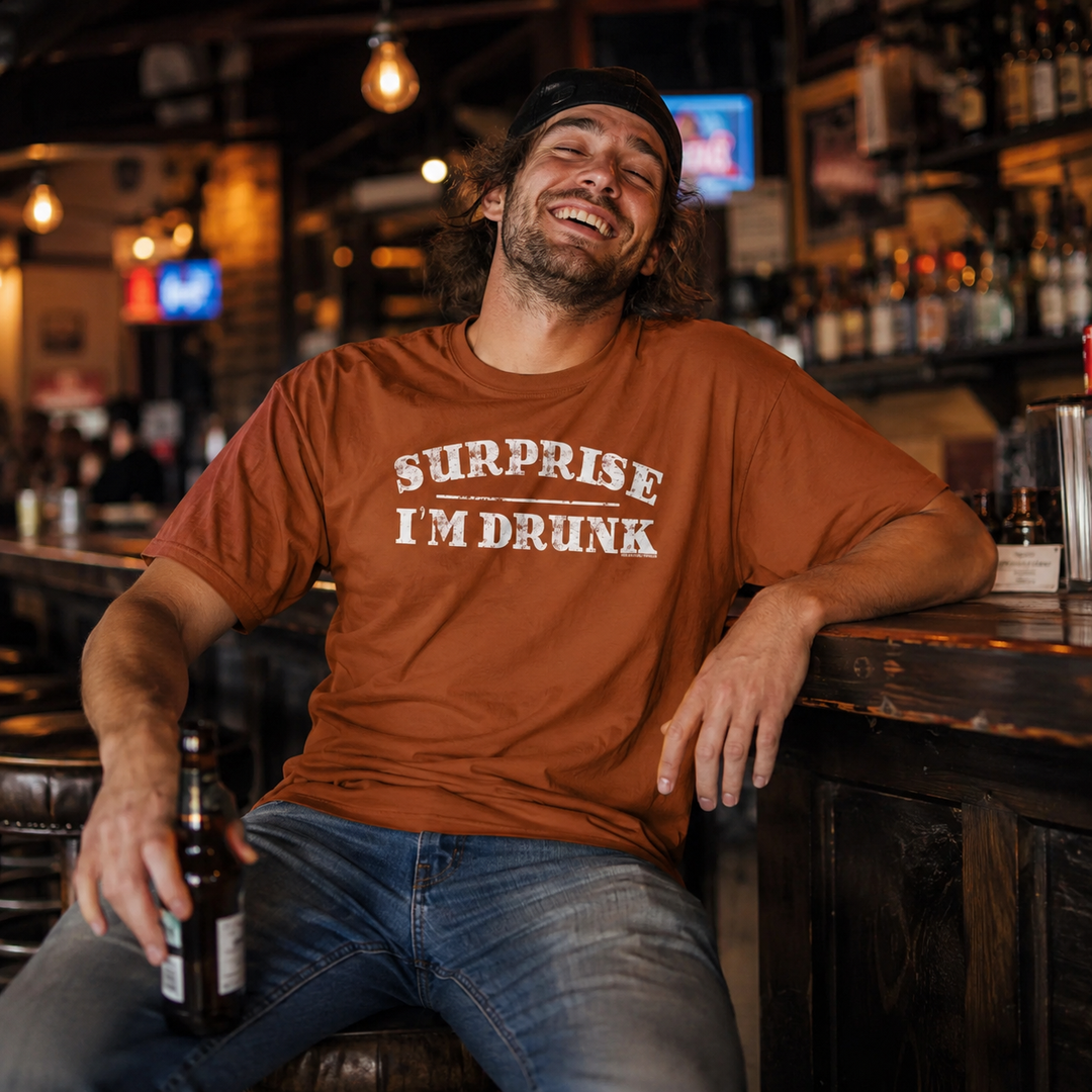 Surprise I'm Drunk T-Shirt