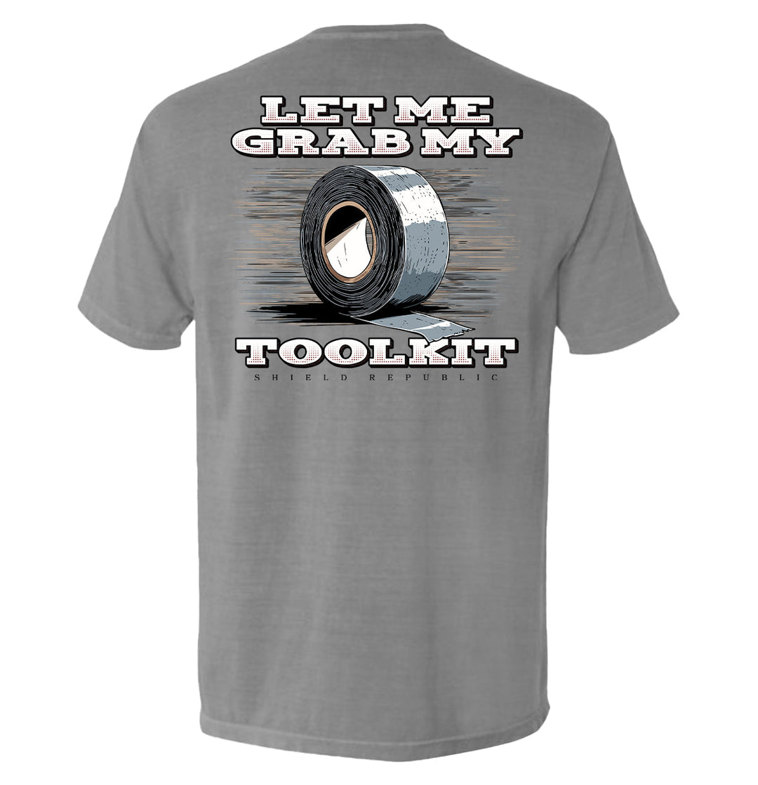 Let Me Grab My Toolkit Shirts