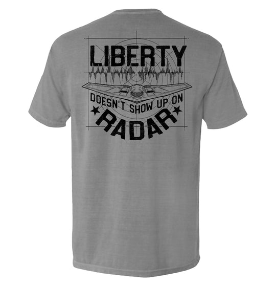 Liberty Doesn't Show Up On Radar Shirts