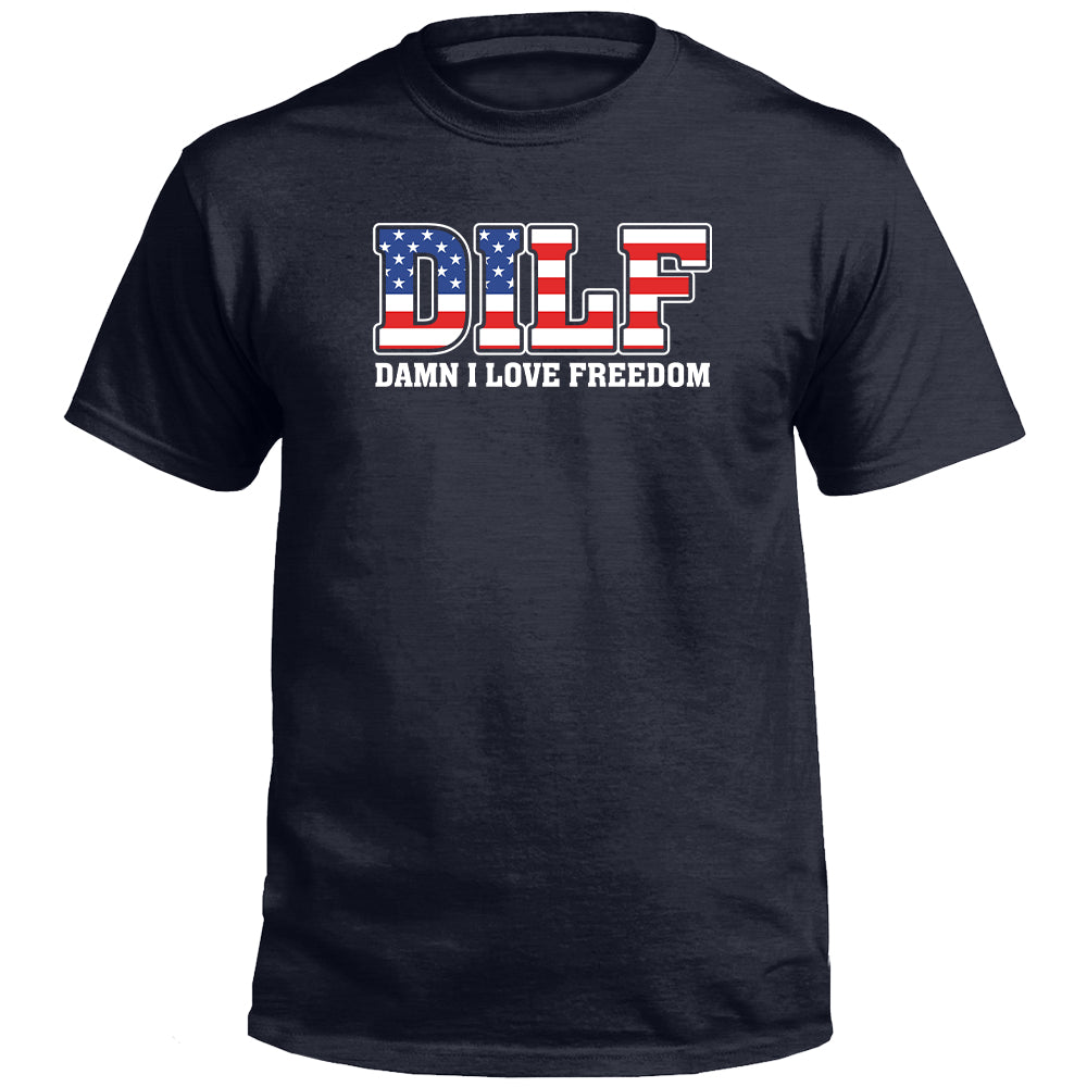 Damn I Love Freedom Shirts (front)