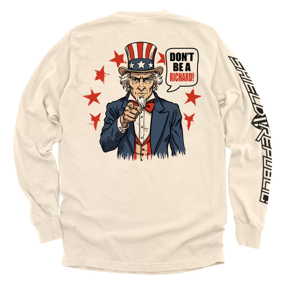 Don't Be A Richard Shirts