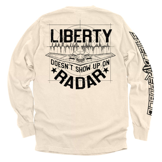 Liberty Doesn't Show Up On Radar Shirts