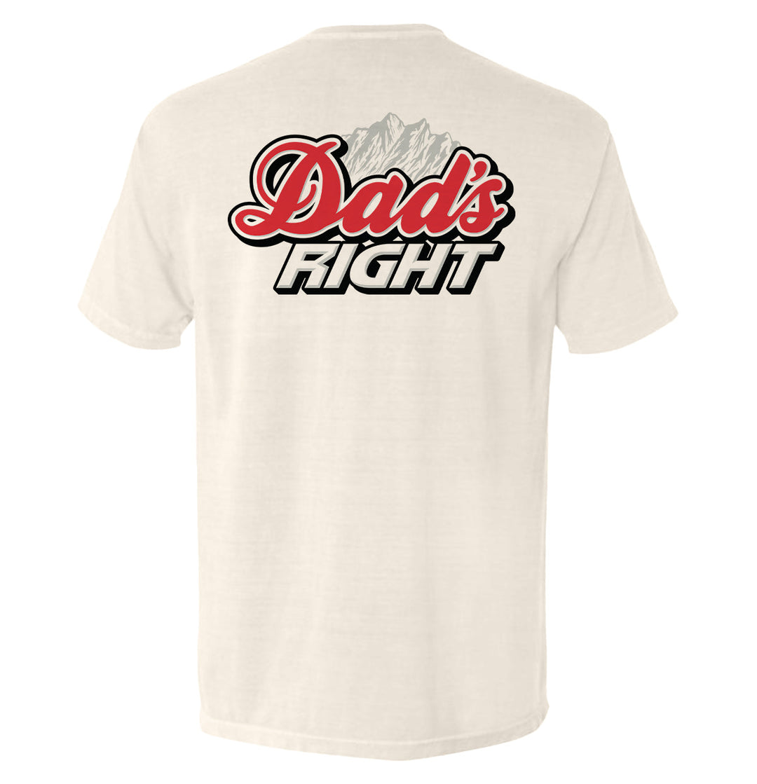 Dad's Right Shirts