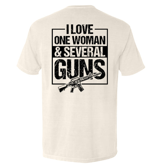 I Love One Woman & Several Guns Shirts