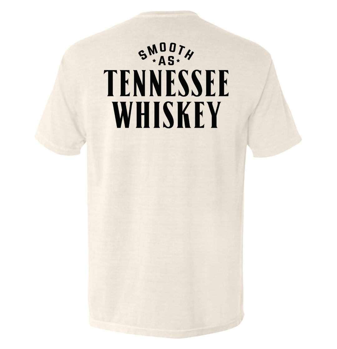 Smooth As Tennessee Whiskey Shirts
