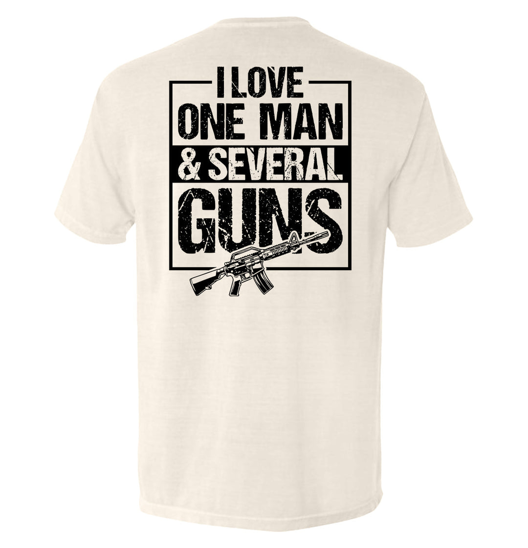 I Love One Man & Several Guns