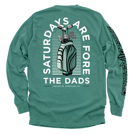 Saturdays Are For The Dads Golf