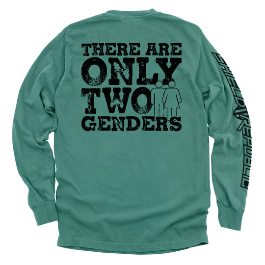 There Are Only Two Genders Shirts