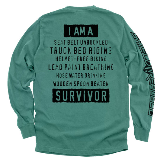 I'm A Hard Times Survivor