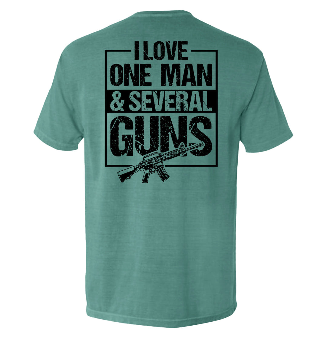 I Love One Man & Several Guns