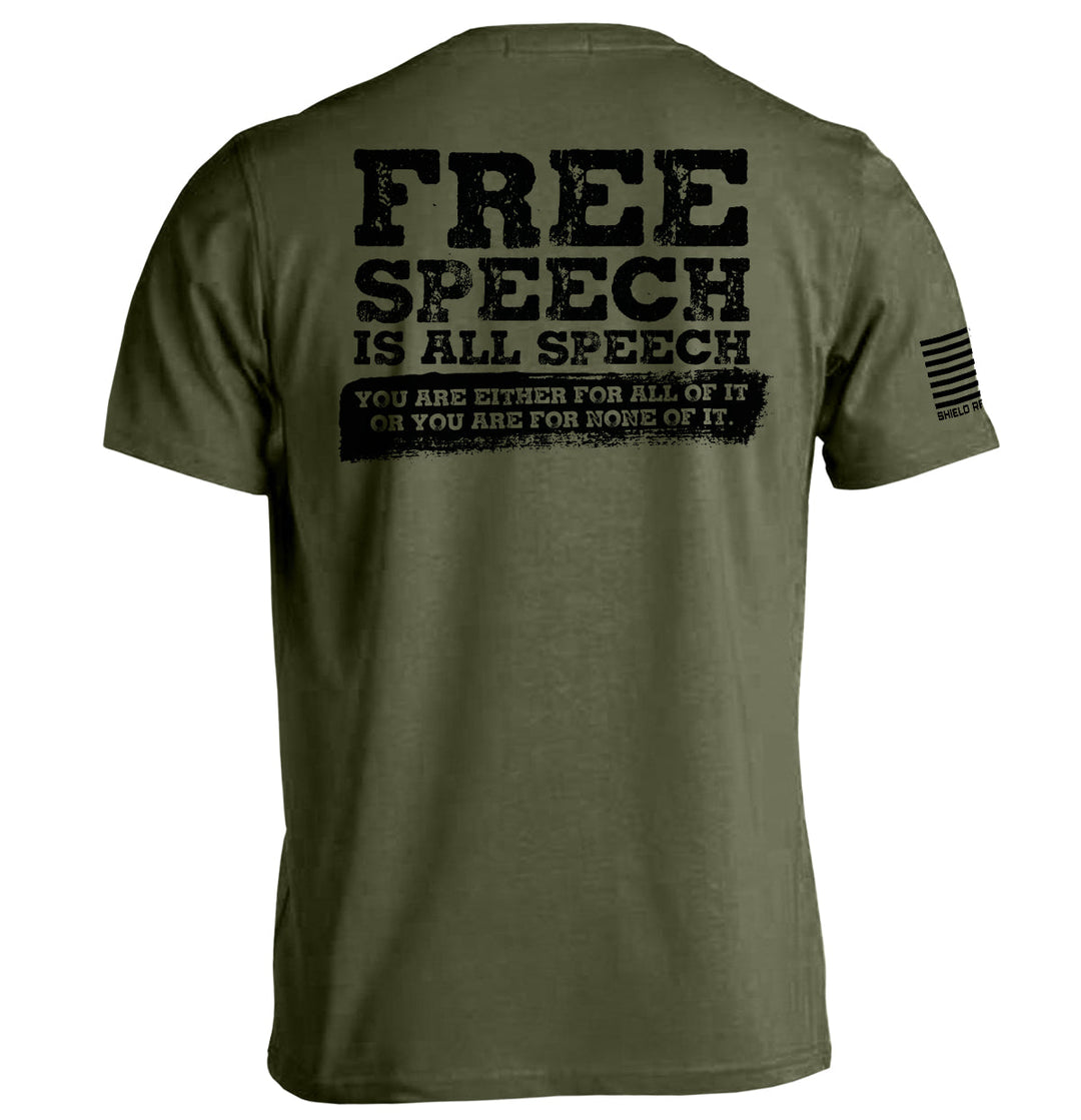 Free Speech Is All Speech Shirts