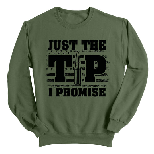 Just The Tip I Promise Flag (Front)