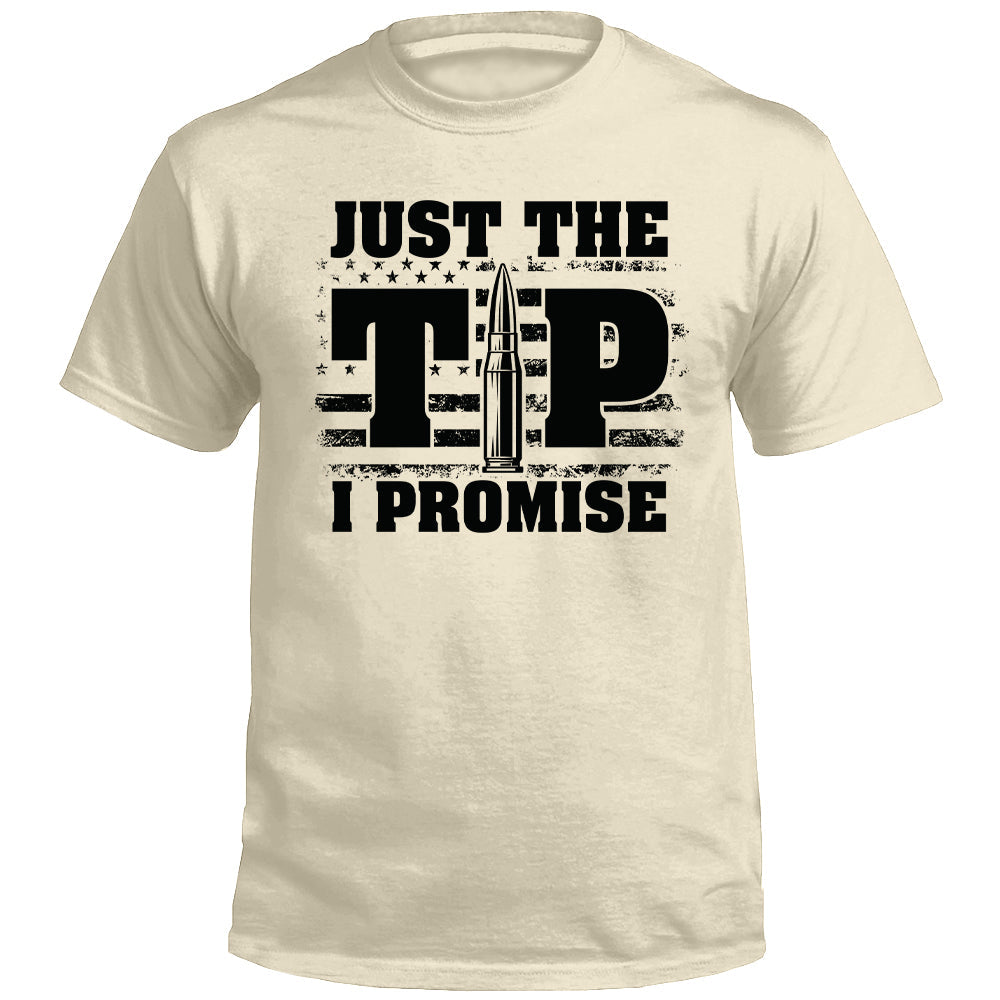 Just The Tip I Promise Flag (Front)