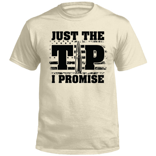 Just The Tip I Promise Flag (Front)