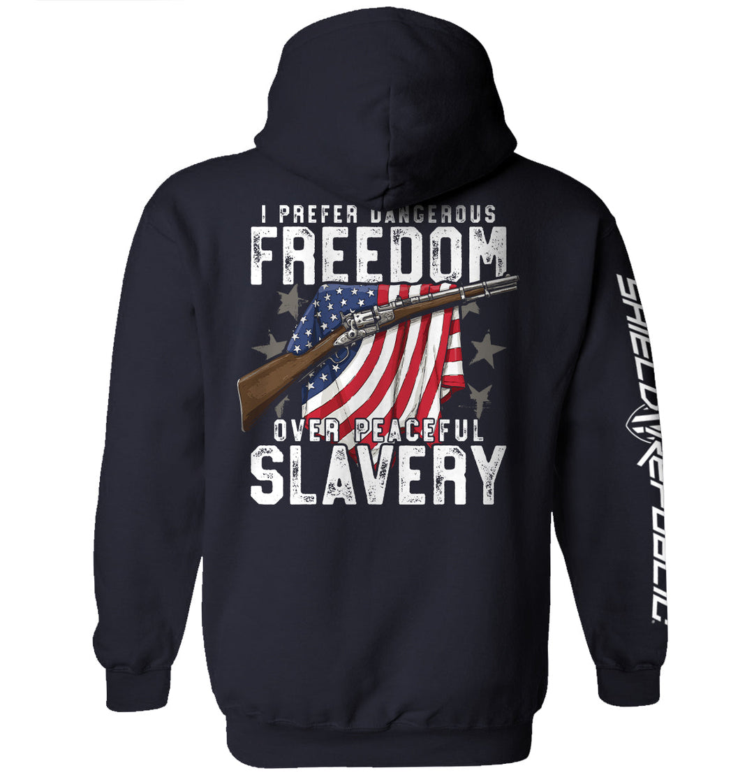 Dangerous Freedom Over Peaceful Slavery Shirts