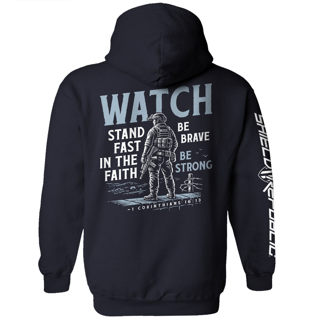 Watch Stand Fast in the Faith