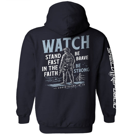 Watch Stand Fast in the Faith