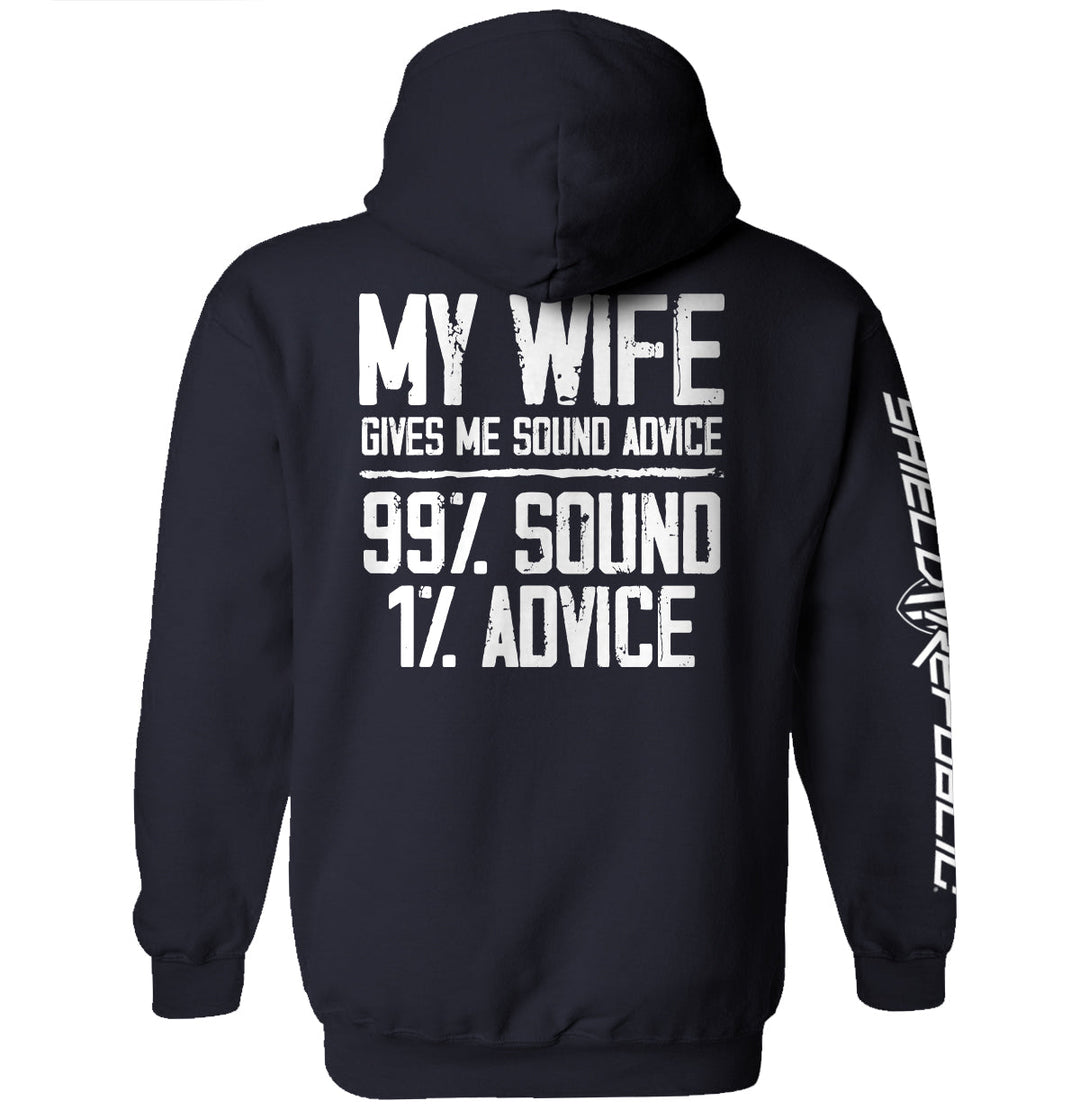 My Wife Gives Me Sound Advice Shirts