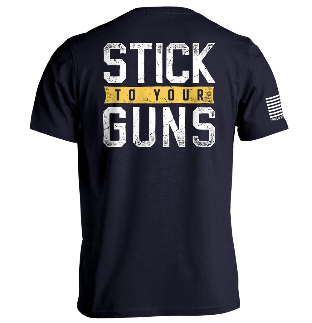 Stick To Your Guns
