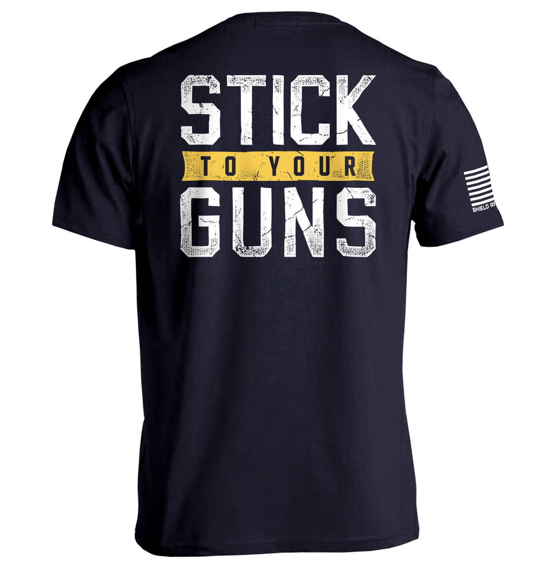 Stick To Your Guns