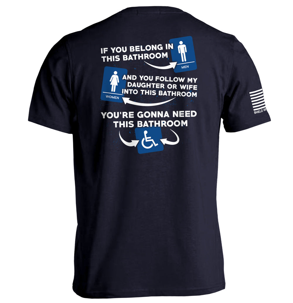 If You Belong In This Bathroom