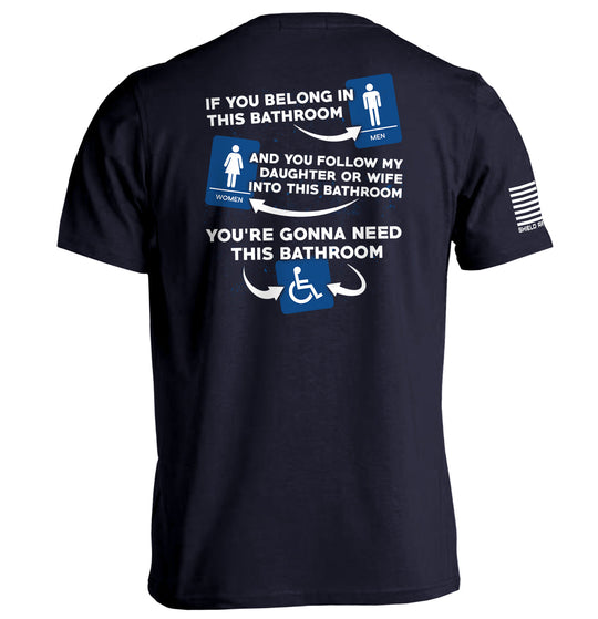 If You Belong In This Bathroom