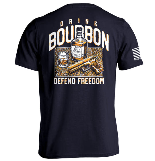 Drink Bourbon Defend Freedom Shirts