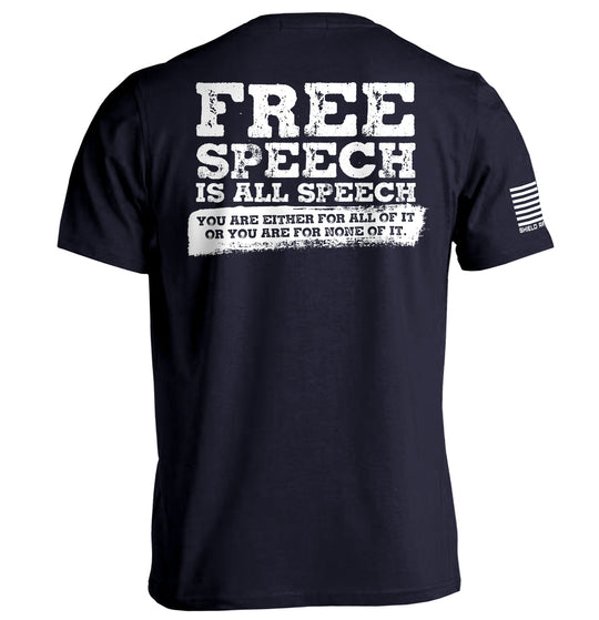 Free Speech Is All Speech Shirts