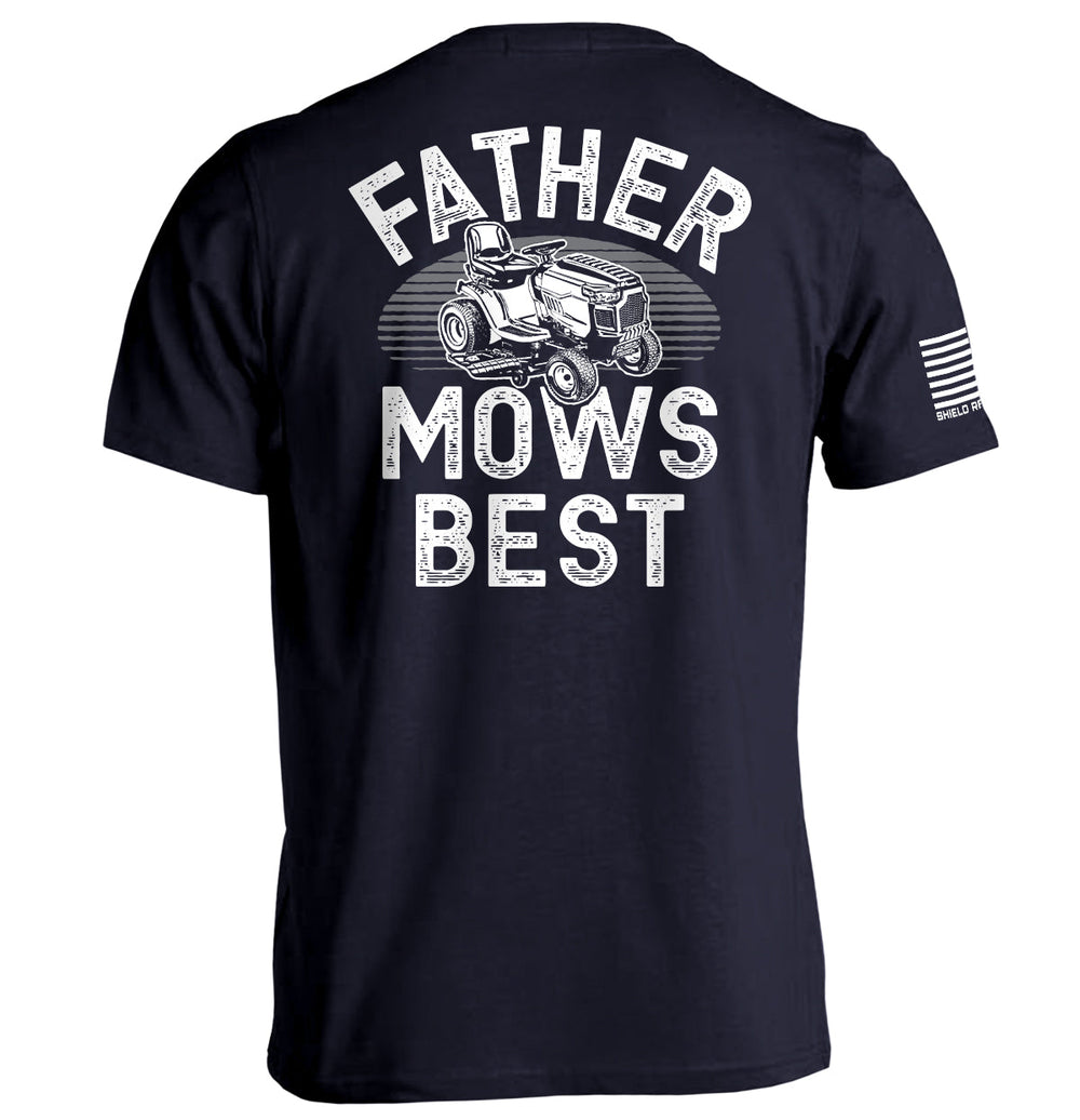 Father Mows Best Shirts