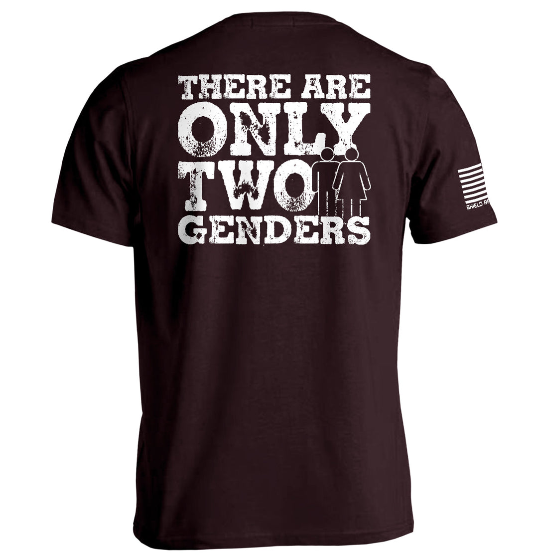 There Are Only Two Genders Shirts