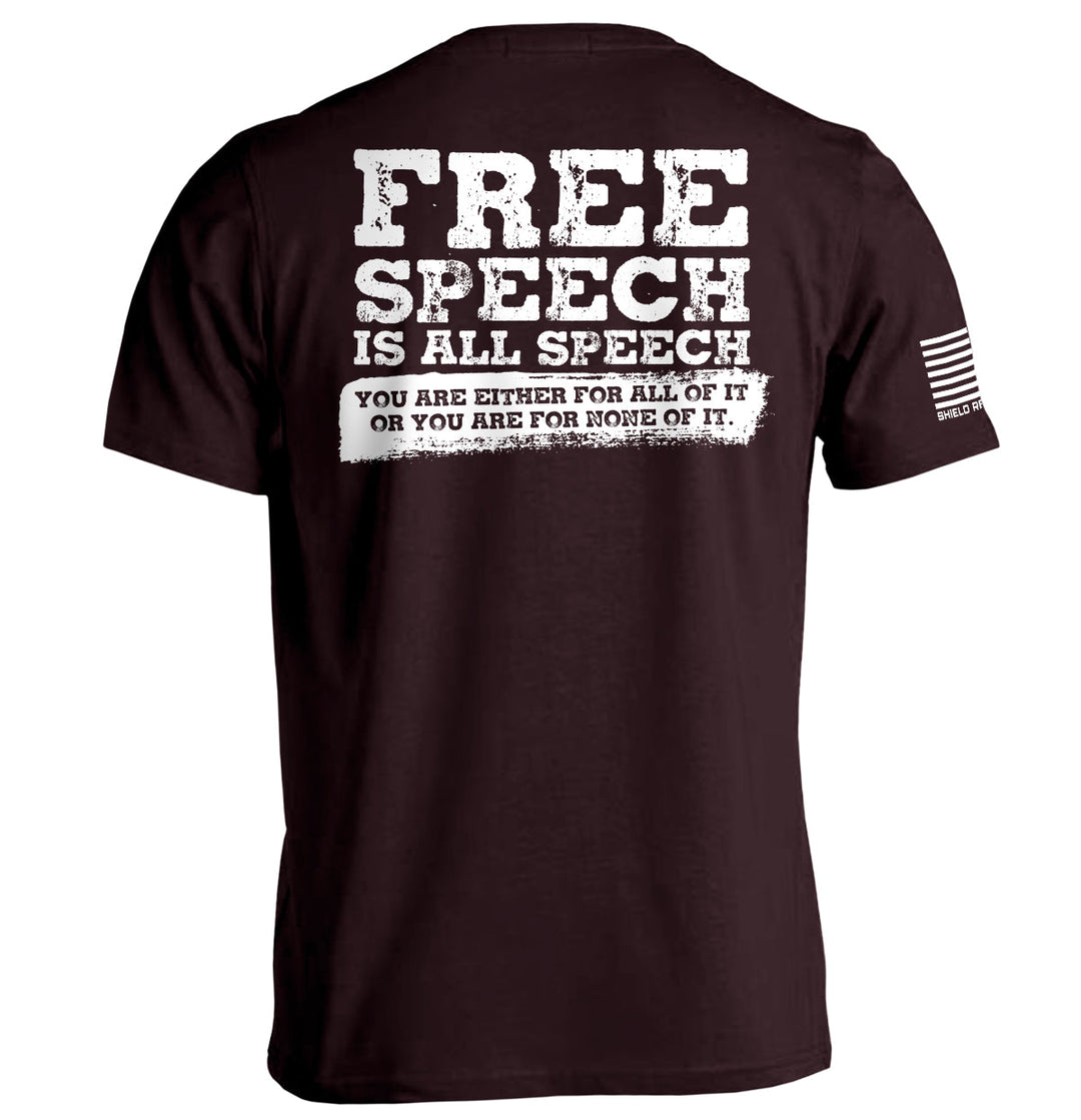 Free Speech Is All Speech Shirts