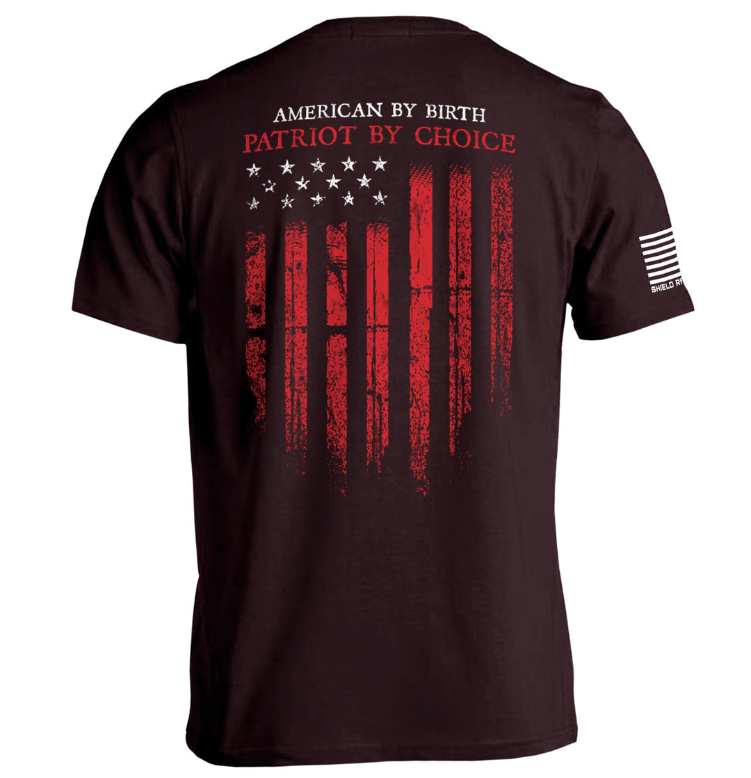 American by Birth Patriot by Choice