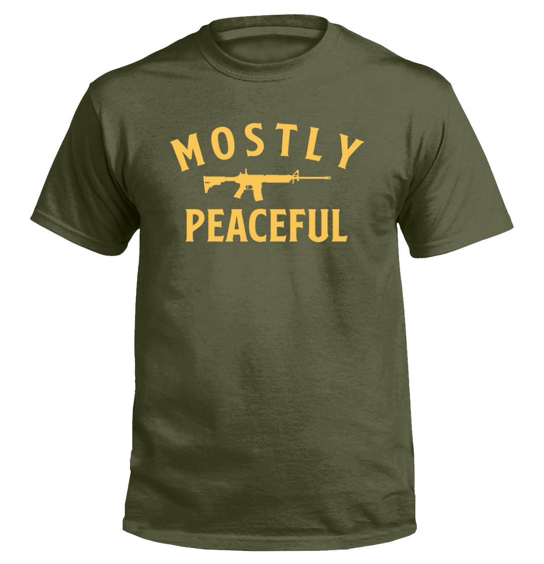 Mostly Peaceful Shirts