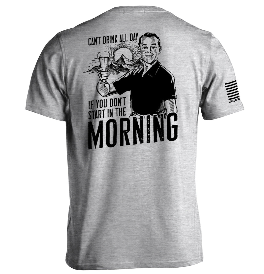 Can't Drink All Day Shirts