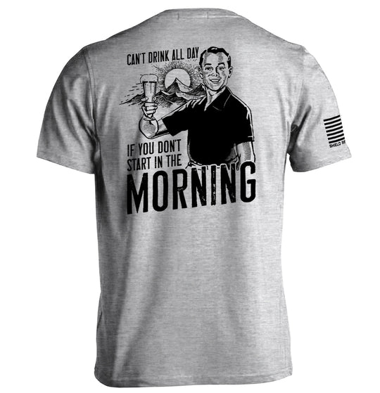 Can't Drink All Day Shirts