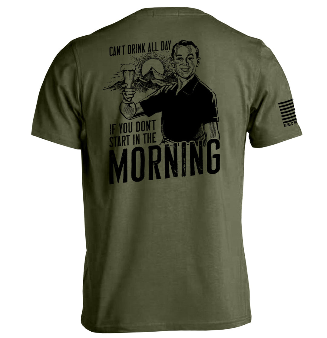 Can't Drink All Day Shirts