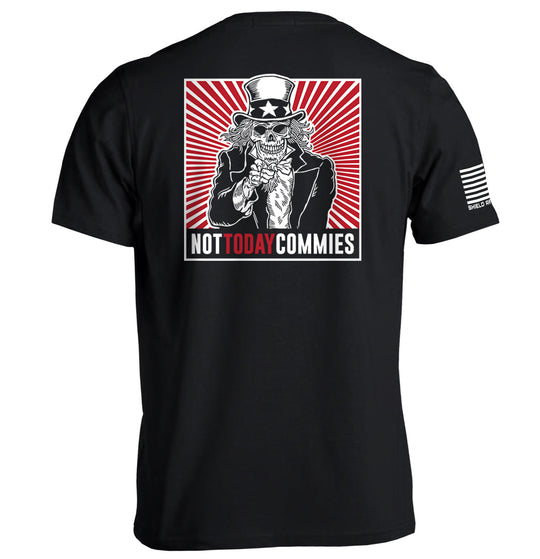 Not Today Commies Shirts