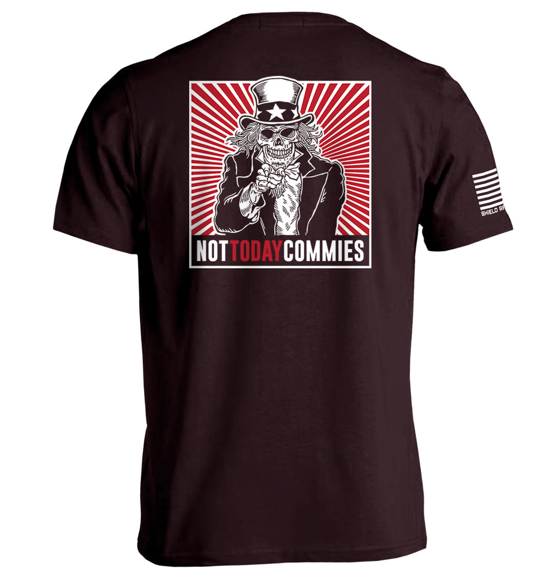 Not Today Commies Shirts