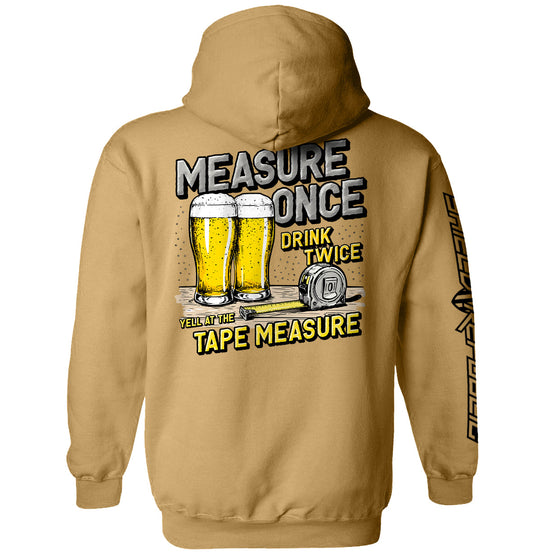 Measure Once Drink Twice Shirts
