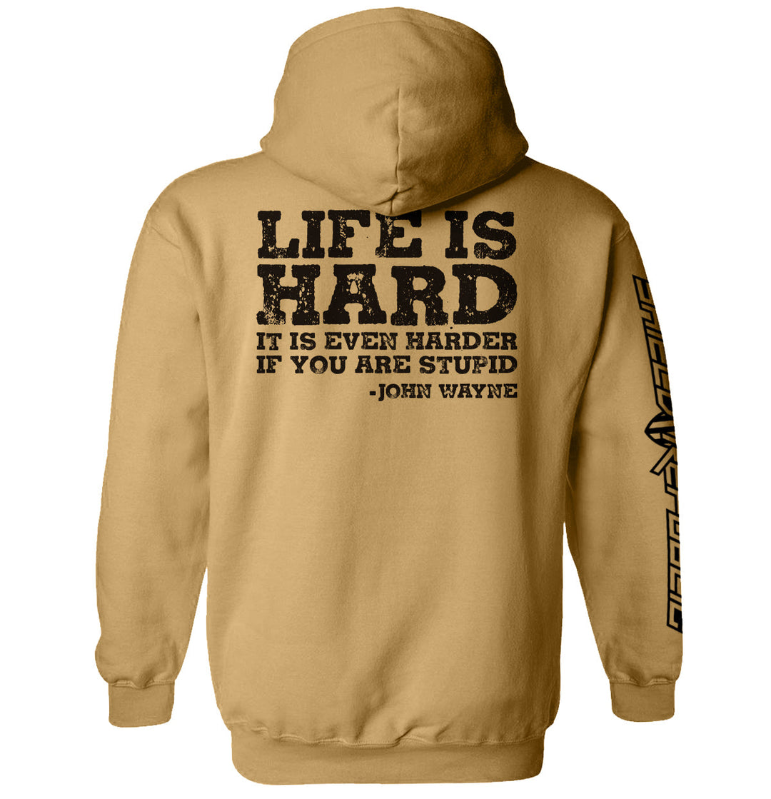 Life Is Even Harder When You Are Stupid
