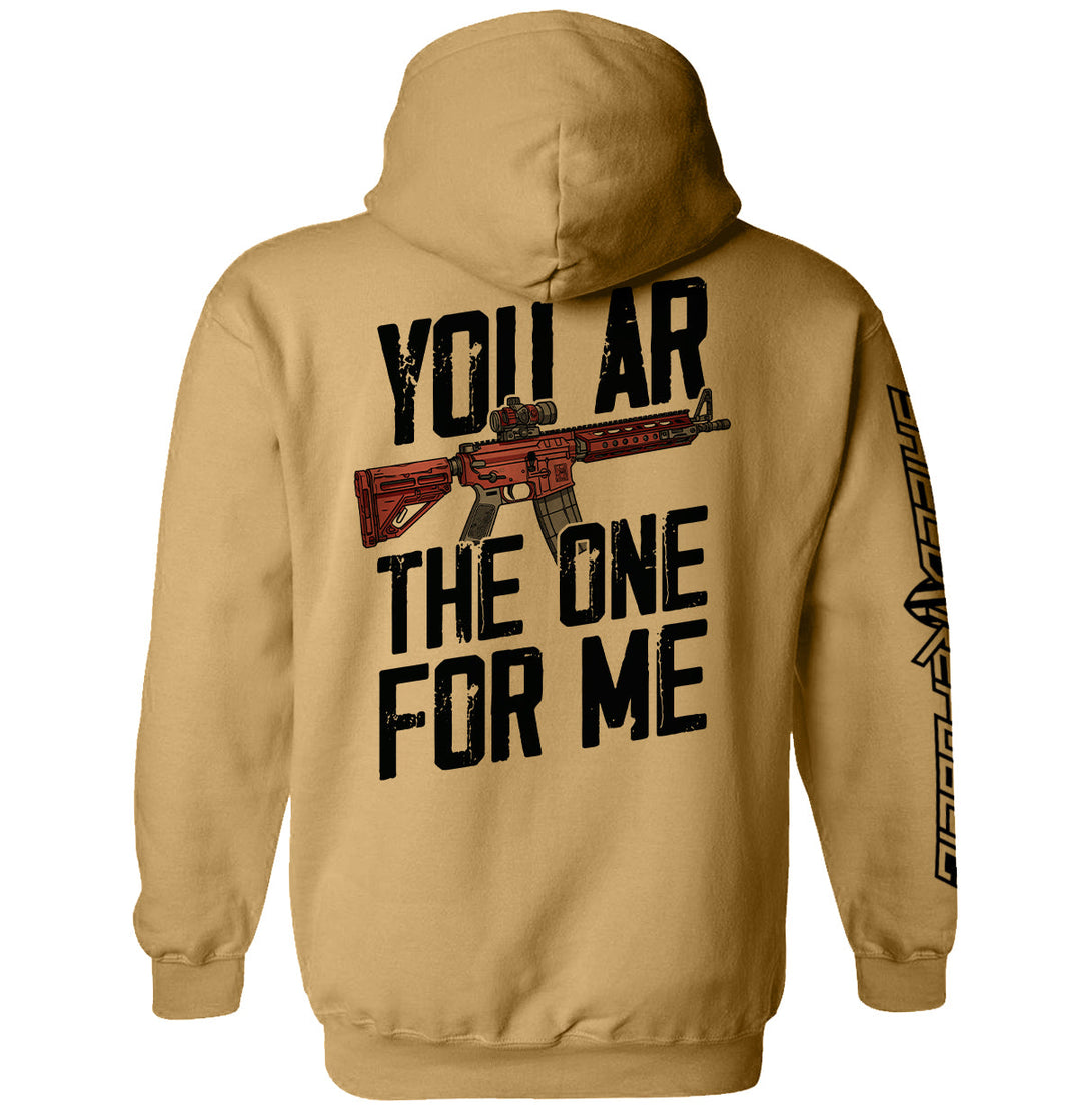 You AR The One For Me Shirts