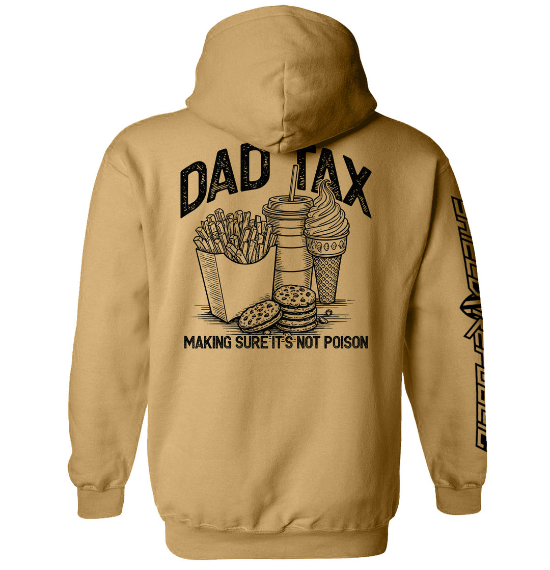 Dad Tax Making Sure It's Not Poison Shirts