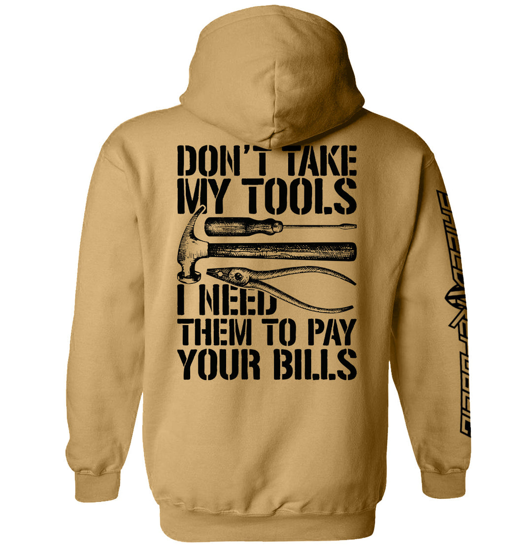 Don't Take My Tools Shirts