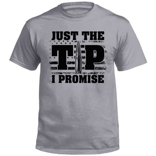 Just The Tip I Promise Flag (Front)