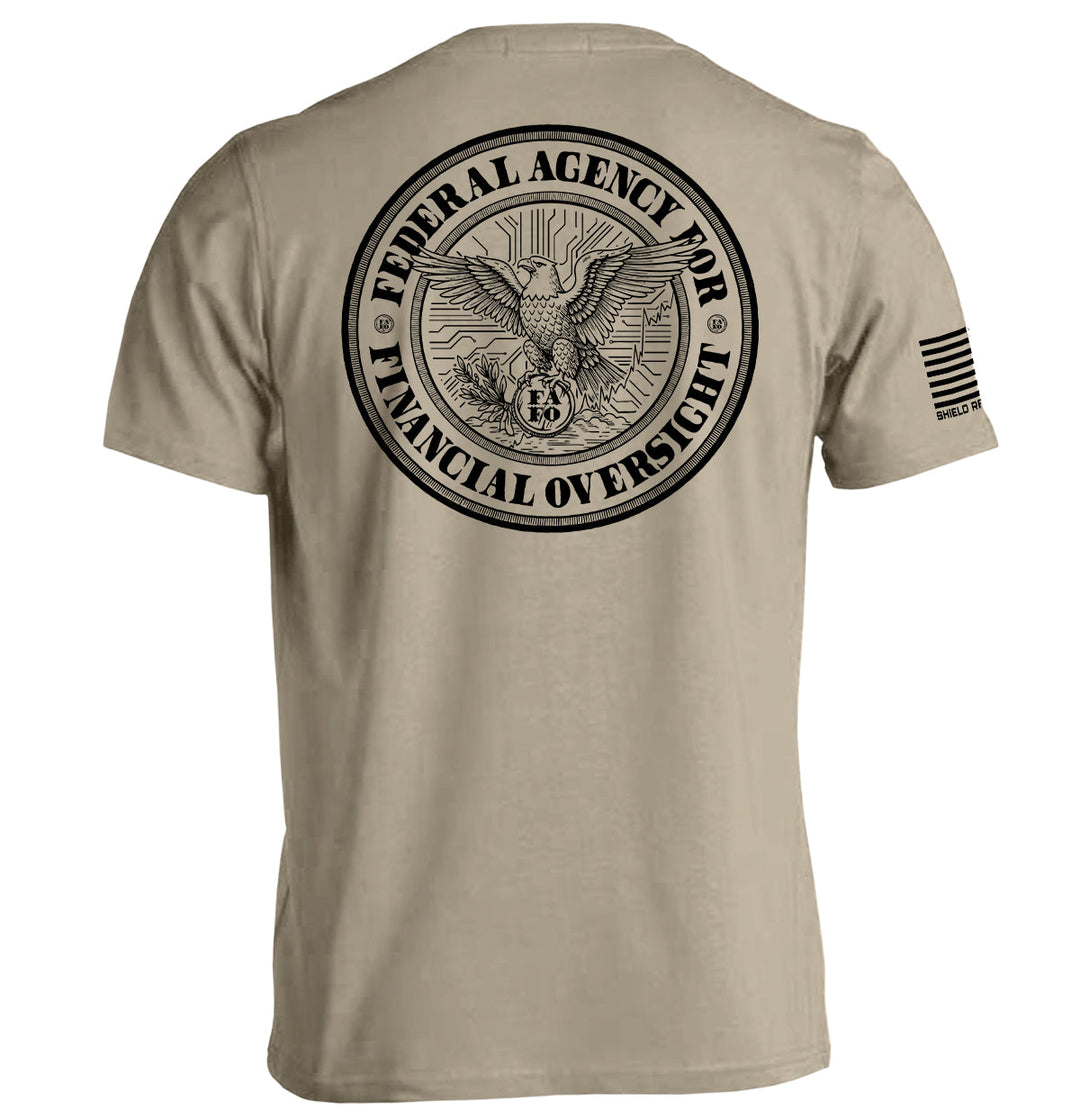 Federal Agency for Financial Oversight FAFO Shirts