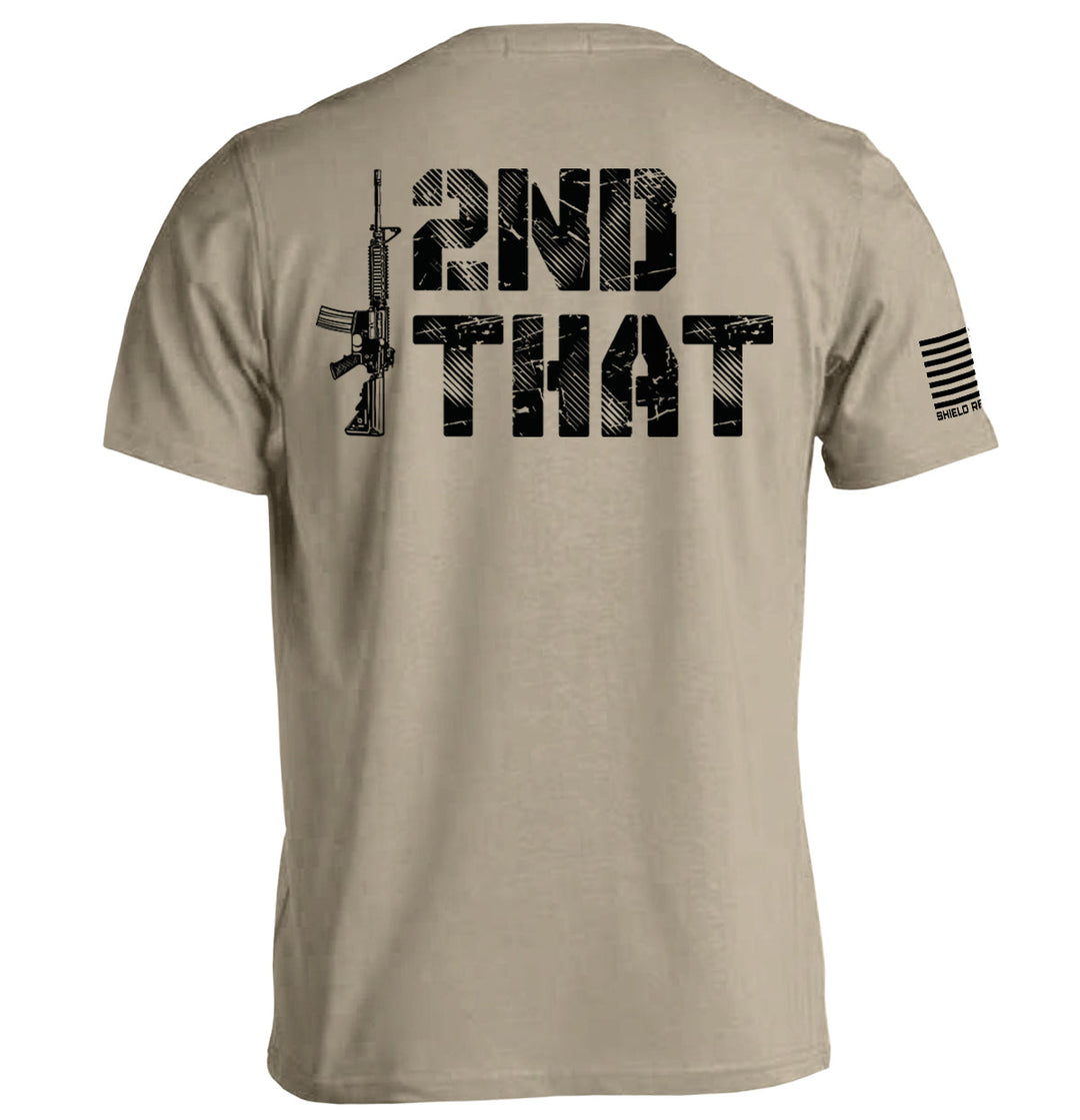 I Second That Shirts
