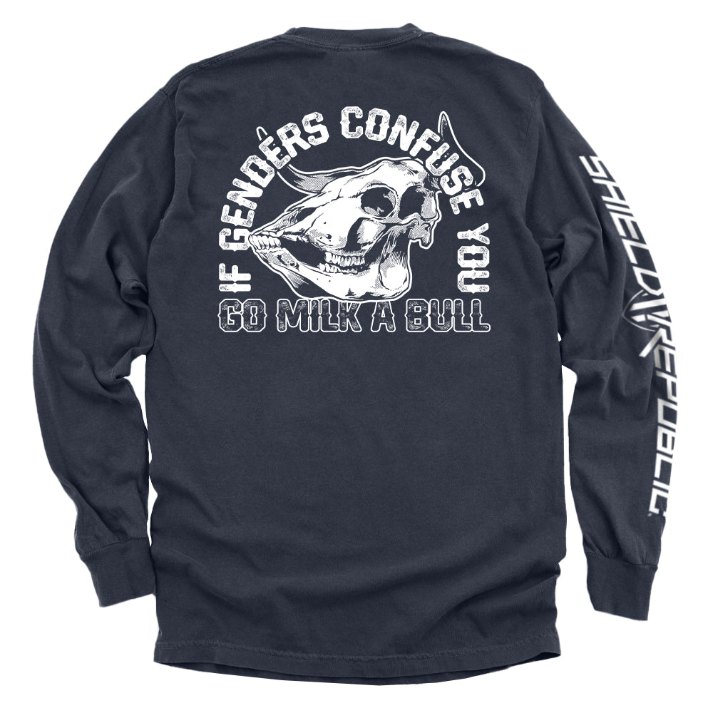 If Genders Confuse You Go Milk A Bull Shirts